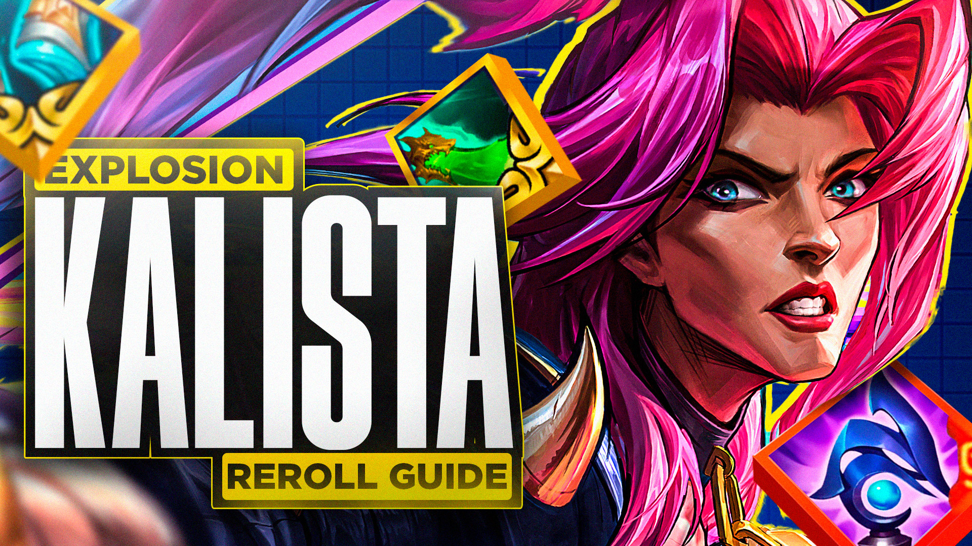 Kalista's "EXPLOSION" REROLL  GUIDE thumbnail